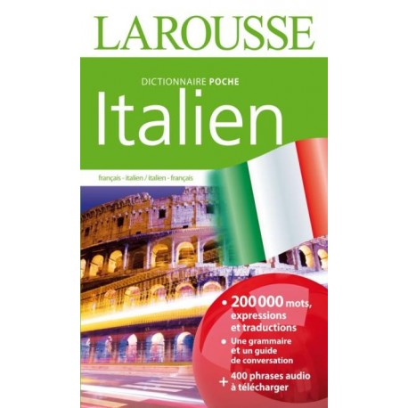 Dictionnaire Larousse Italien édition de poche 2017